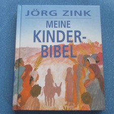 Jörg Zink: Meine Kinderbibel