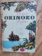 Orinoko  "Spannend erzählt" DDR 1970  Band 35