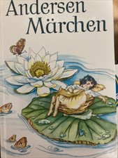 Andersen Märchen - Hans Christian Andersen und Ruth Koser-Michaels - Märchenbuch