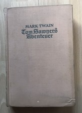 Mark Twain Tom Sawyers Abenteuer  Ausgabe von 1938