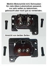 Märklin Motorschild mit 2 Schrauben für viele ältere Lokomotiven passend, selten
