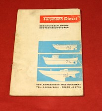 Betriebsanleitung Farymann Boots Dieselmotor , 1 Zylinder und 2 Zylinder