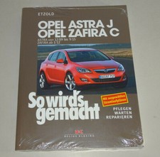 Reparaturanleitung / Handbuch - Opel Astra J - ab 2009 | Opel Zafira C - ab 2012