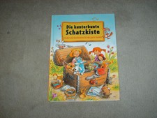 Die Kunterbunte Schatzkiste ( Lieder und Geschichten ) Bilderbuch ab ca. 4 Jahre
