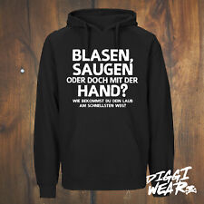 BLASEN, SAUGEN ODER DOCH MIT DER HAND? | ARBEIT GARTEN SPRUCH FUN HOODIE S-5XL