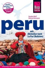Reise Know-How Reiseführer Peru mit Abstecher nach La Paz-Mängelexemplar,
