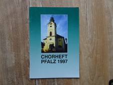 CHOR-Noten: Chorheft Pfalz 1997