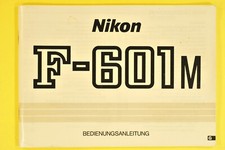Nikon F - 601 M Bedienungsanleitung + Anleitung 601 Blitzfotografie in Deutsch