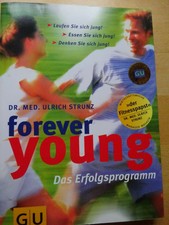 Ulrich Strunz Forever young: Das Erfolgsprogramm Taschenbuch – 1. Januar 2000 
