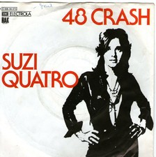SINGLE  1973     SUZI  QUATRO - 48 CRASH ,7inch