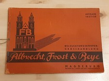 Katalog Lampen Leuchten 1937/38 - Albrecht Frost & Beye - selten