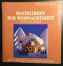 Bastelbuch Weihnachten: Bastelideen zur Weihnachtszeit, Andrea Seifert - Papier