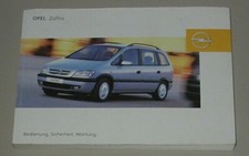 Betriebsanleitung Handleiding Opel Zafira A Baujahre 1999 - 2005 Stand 01/2003!