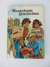 Kinderbuch / Kunterbunte Geschichten / Katrin Thomas