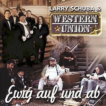 Ewig auf und Ab von Western Union & Larry Schuba | CD | Zustand sehr gut