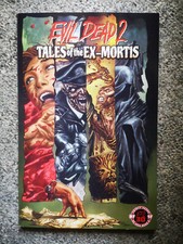 Evil Dead 2 Horror Deadite Comics Ex-Mortis Dead by Dawn Ash Deluxe Edition