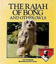 Rajah von Bong und andere Eulen (Graham dangerfields Tiere), Goldschmied, John & Da
