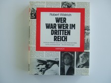 Wer war wer im 3. Reich Biografien 2. Weltkrieg Nationalsozialismus Hitler