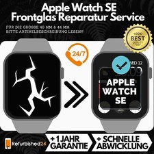 Apple Watch SE 44mm 40mm Display Glas Service ? Frontglas Reparatur ✅