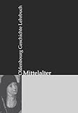 Oldenbourg Geschichte Lehrbuch: Mittelalter