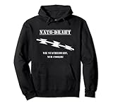 Nato - Draht wie Stacheldraht, nur cooler Pullover Hoodie