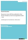 Reparatur eines HF-Koaxialkabels ohne Steckverbinder (Unterweisung Elektroniker / -in): Ausbildungsberuf zum Elektriker / Elektroniker