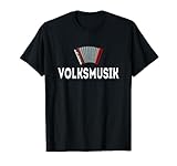 Volksmusik Steirische Harmonika Musikinstrument Interpreter T-Shirt