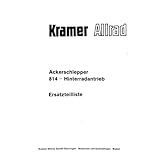Kramer Allrad Ackerschlepper 814 Ersatzteilliste Ersatzteilkatalog
