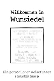 Willkommen in Wunsiedel: Ein persönlicher Reiseführer