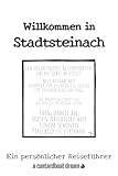 Willkommen in Stadtsteinach: Ein persönlicher Reiseführer
