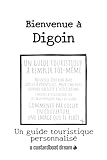 Bienvenue à Digoin: Un guide touristique personnalisé