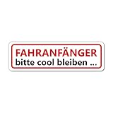 Fahranfänger Auto Magnet-Schild I 23 x 7 cm I Achtung Fahranfänger bitte cool bleiben ... I wetterfest und magnetisch I kfz_691