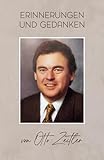 Erinnerungen und Gedanken: von Otto Zeitler