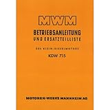 MWM Dieselmotor KDW 715 2 Zylinder Traktor Betriebsanleitung und Ersatzteilliste