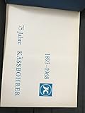 75 Jahre KÄSSBOHRER (1893 - 1968) - (Kässbohrer Fahrzeugwerke GmbH)