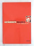 Gefährdete Balance. Ein Leben in Hamburg 1936-1945
