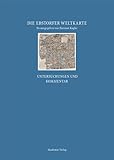 Die Ebstorfer Weltkarte: Kommentierte Neuausgabe in zwei Bänden. Band I: Atlas. Band II: Untersuchungen und Kommentar