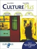 Culture plus. Per le Scuole superiori. Con CD Audio (Europass)