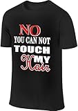 No You Cannot Touch My Hair Men's Short Sleeve T-Shirt Athletic Casual Tee Shirts for Men Comfortable T Shirt Hemden(Medium)