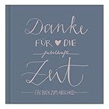 Eine der Guten Abschiedsbuch für Kollegen, Lehrer, Freunde - Danke für die fabelhafte Zeit - als Abschiedsgeschenk, 100 Blanko Seiten, Hardcover, Blau Rosa, 120 g FSC Papier, klimaneutral