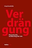 Verdrängung: Österreichs Linke im Kalten Krieg 1945-1955