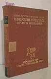 die romanischen literaturen des 19. und 20. jahrhunderts. band I; handbuch der literaturwissenschaft, hrsg von prof. dr. oskar walzel.