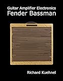 Guitar Amplifier Electronics: Fender Bassman