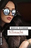 Allmacht: Maxim Charkows vierter Fall (Kriminalromane im GMEINER-Verlag) (Chefermittler Charkow)