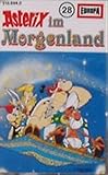 Asterix & Obelix Nr. 28 - Asterix im Morgenland MC Europa [Musikkassette]