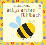 Babys erstes Fühlbuch: ab 1 Monat (Babys erste Fühlbücher)