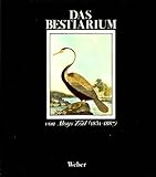 Das Bestiarium von Aloys Zötl (1831 - 1887)