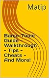 Banjo-Tooie Guide - Walkthrough - Tips - Cheats - And More! (English Edition)