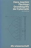 Grundbegriffe der Kybernetik: Eine Einführung (dtv - Wissenschaftliche Reihe)