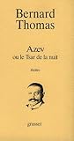 Azev ou le Tsar de la nuit (French Edition)